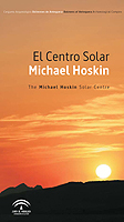 Portada de El Centro Solar Michael Hoskin