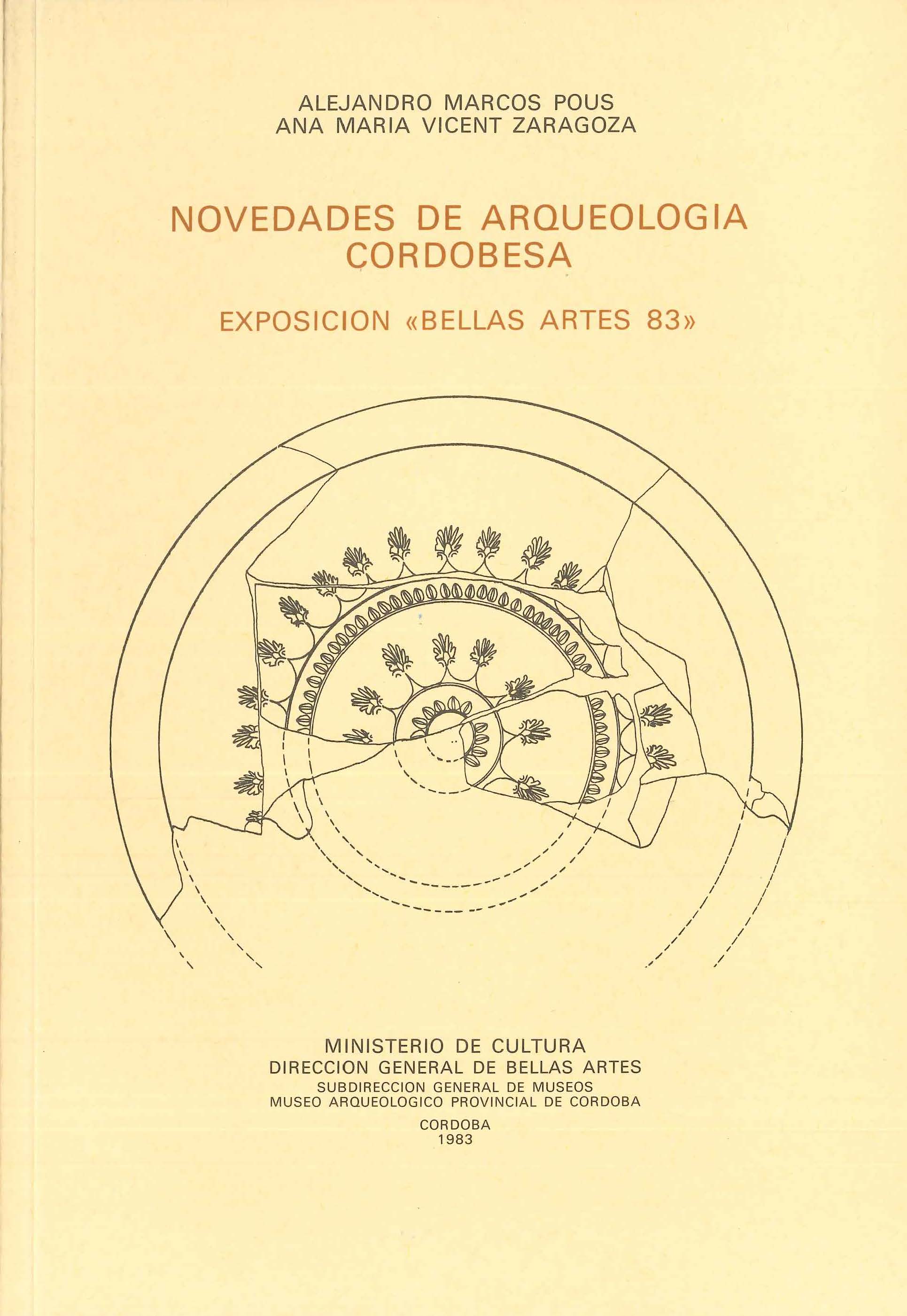 Novedades de Arqueología Cordobesa. Exposición Bellas Artes 83