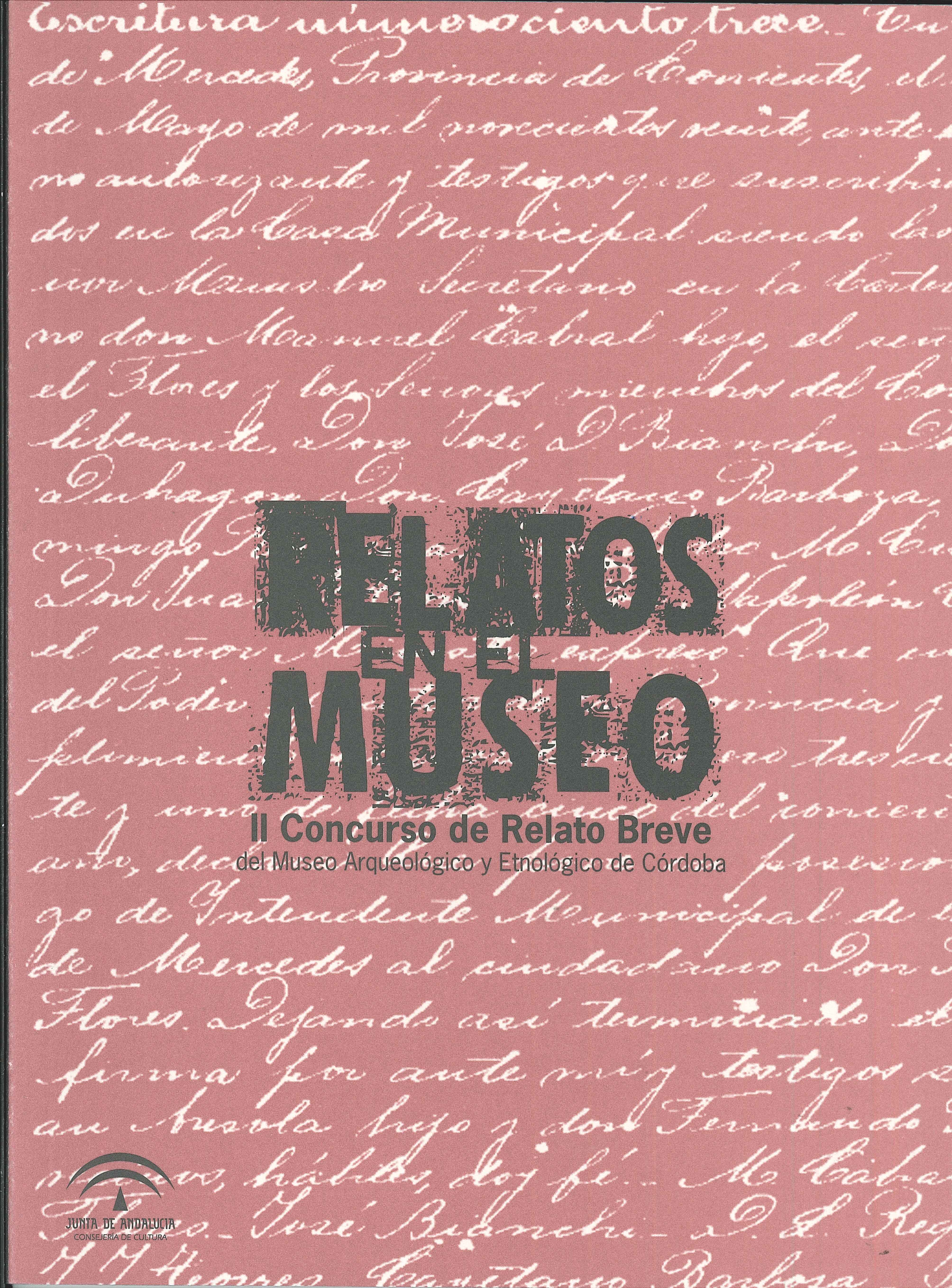 Relatos en el Museo. II Concurso de Relato Breve del Museo Arqueológico y Etnológico de Córdoba