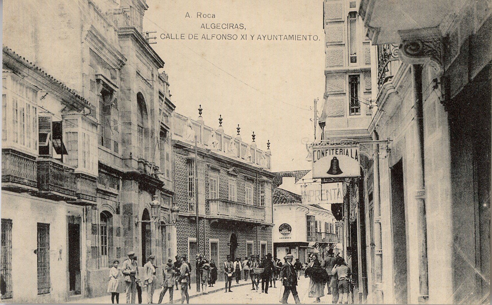 ALGECIRAS:  Calle de Alfonso XI y Ayuntamiento .1922 ( DJ07550)