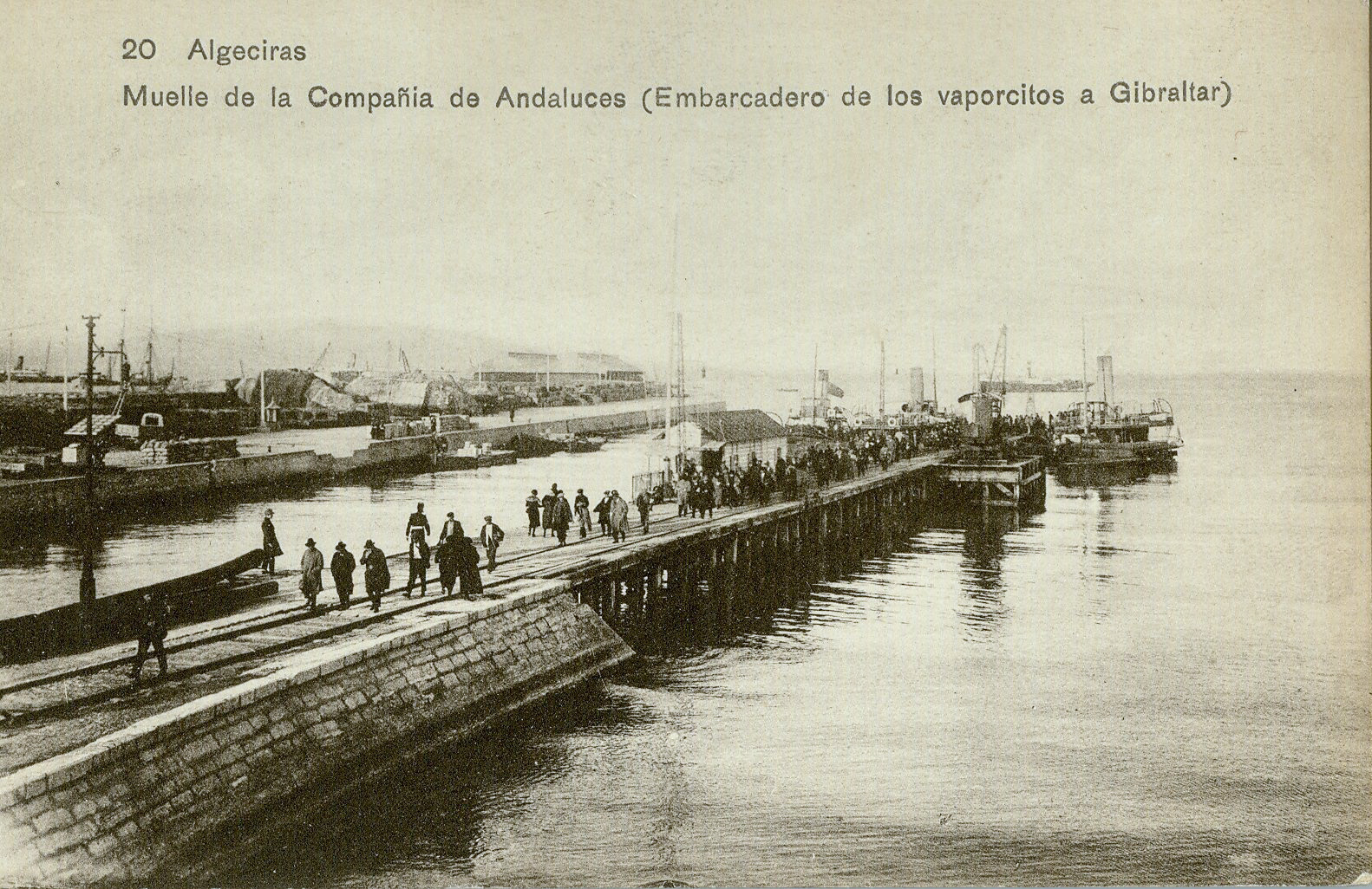 ALGECIRAS: Algeciras. Muelle de la Compañía de Andaluces (Embarcadero de los vaporcitos a Gibraltar) 1918. ( DJ07580)