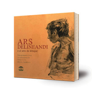 Portada de 'Ars delineandi o el arte de dibujar: Una aproximación a las colecciones de dibujo de los Museos Andaluces'.