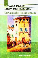 La Casa de los Tiros de Granada