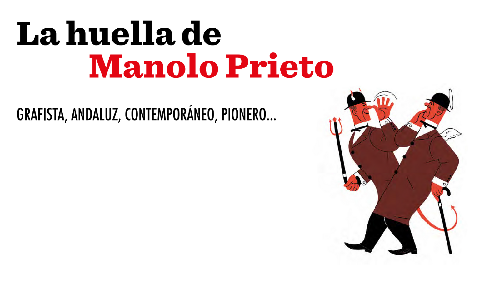 Cartel de la exposición La huella de Manolo Prieto