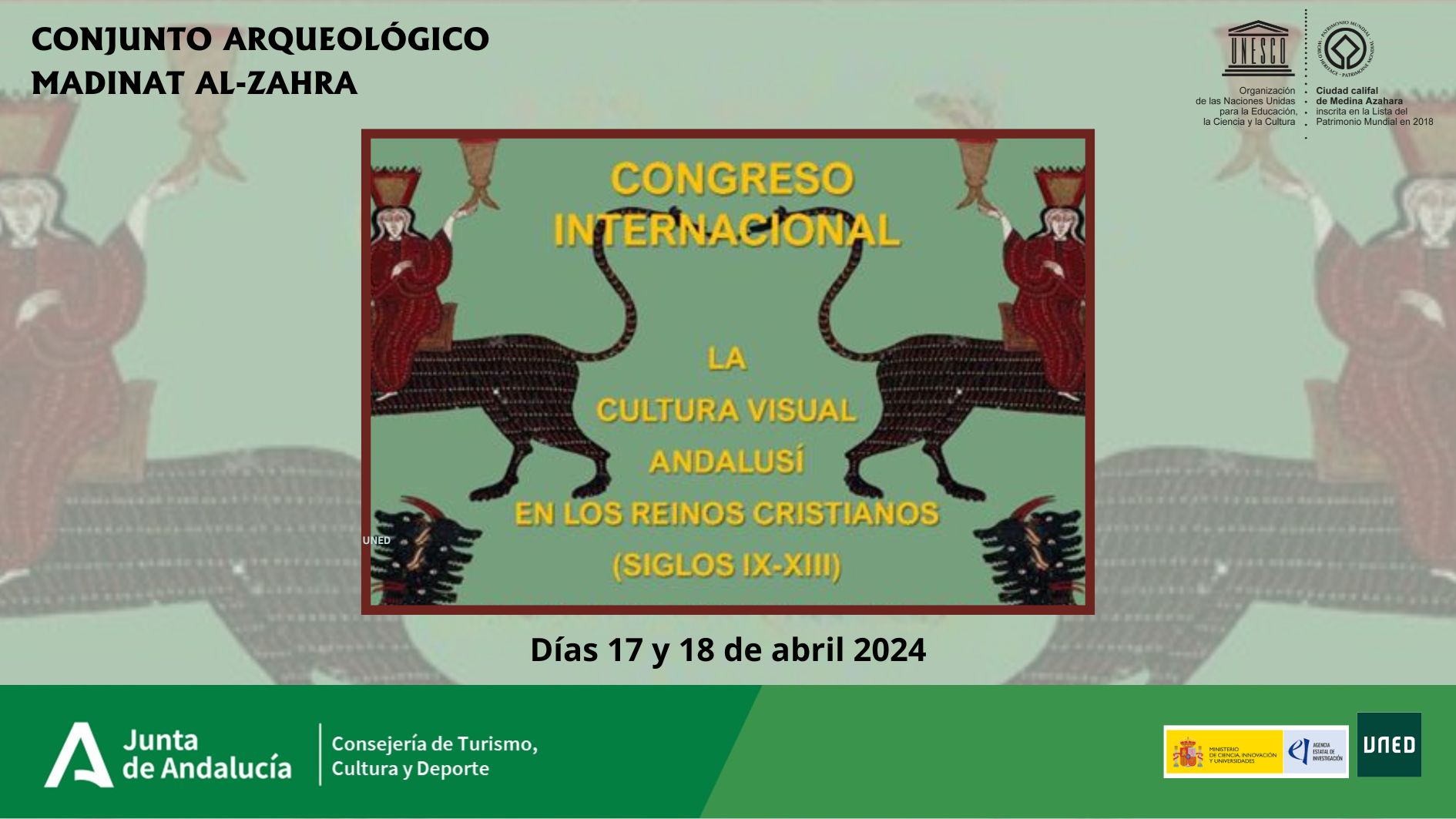 Congreso internacional: La cultura visual andalusí en los reinos cristianos (siglos IX-XIII)